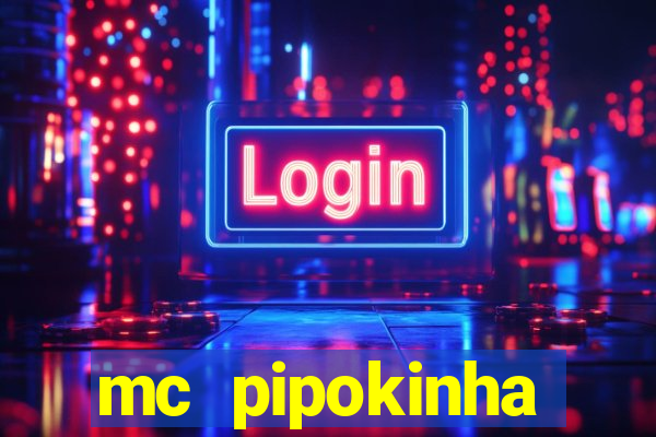 mc pipokinha privacy video